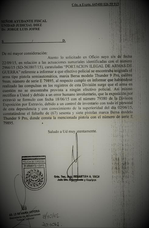  Con esta contestación del oficio al ayudante fiscal Jorge Jofré, el escándalo de las armas dejaba de ser un secreto a voces dentro de la Jefatura y saltaba al ámbito judicial. Ya no se lo podría seguir ocultando.
